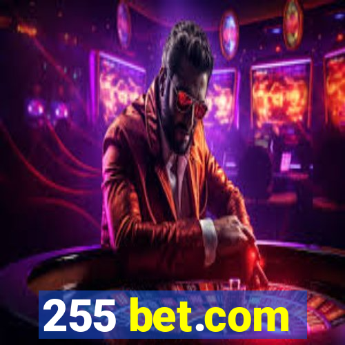 255 bet.com