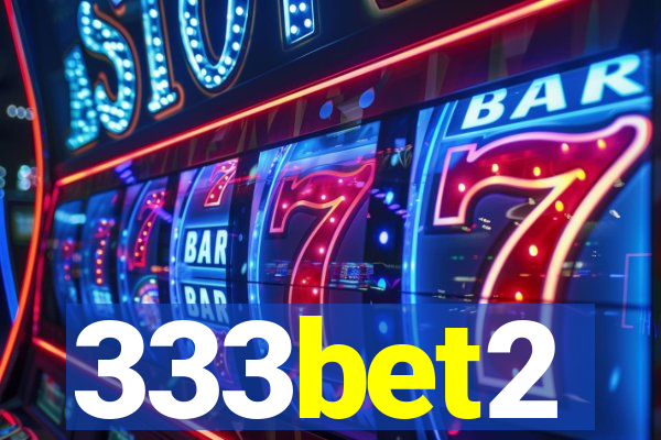 333bet2