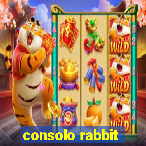 consolo rabbit