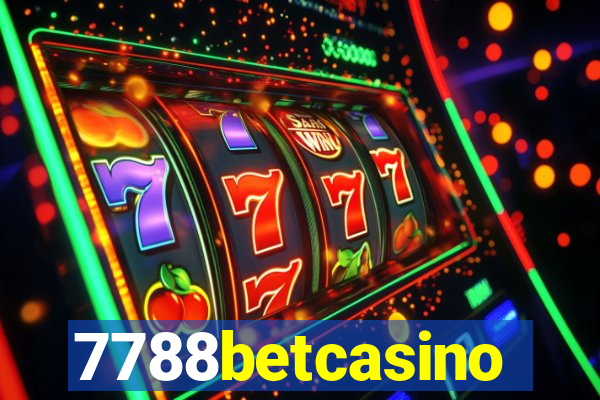 7788betcasino