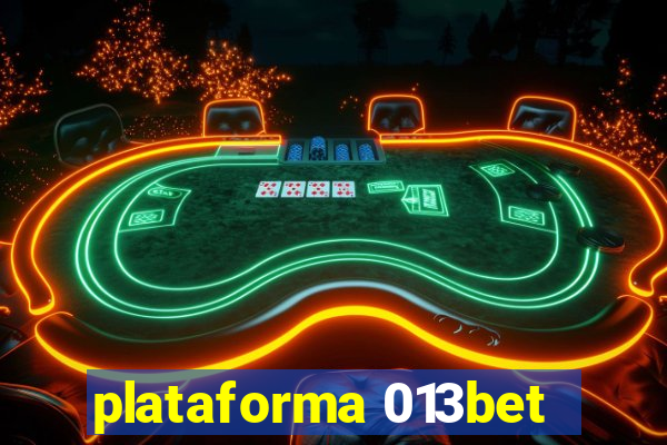 plataforma 013bet