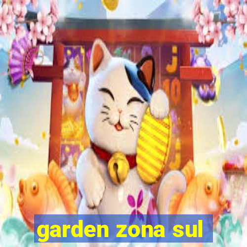 garden zona sul