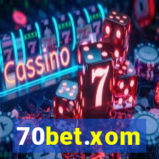 70bet.xom