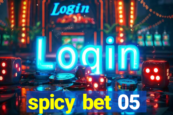 spicy bet 05