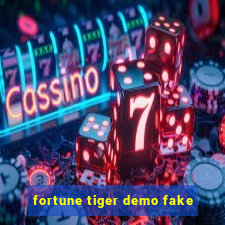 fortune tiger demo fake