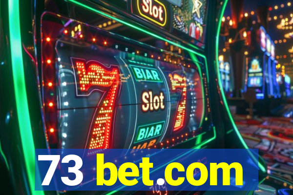 73 bet.com