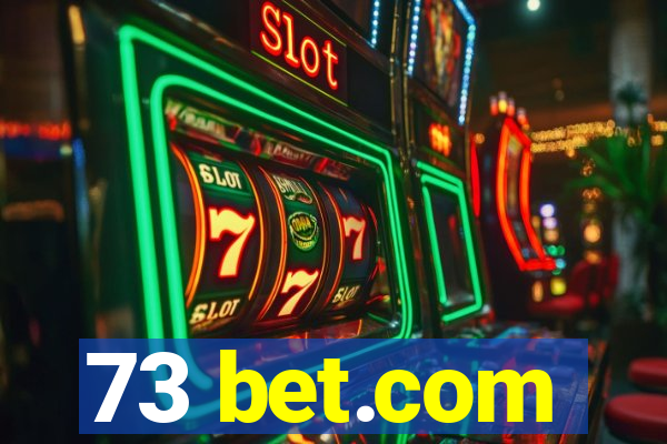 73 bet.com