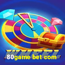 80game bet com