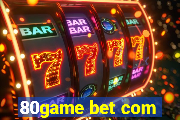 80game bet com