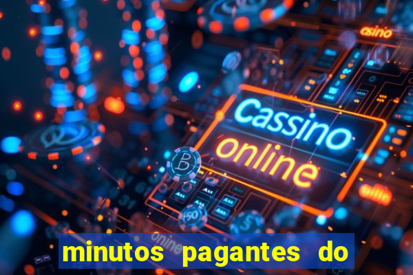 minutos pagantes do fortune ox