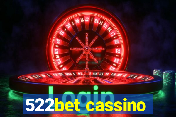 522bet cassino