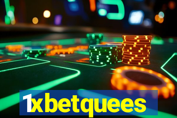 1xbetquees