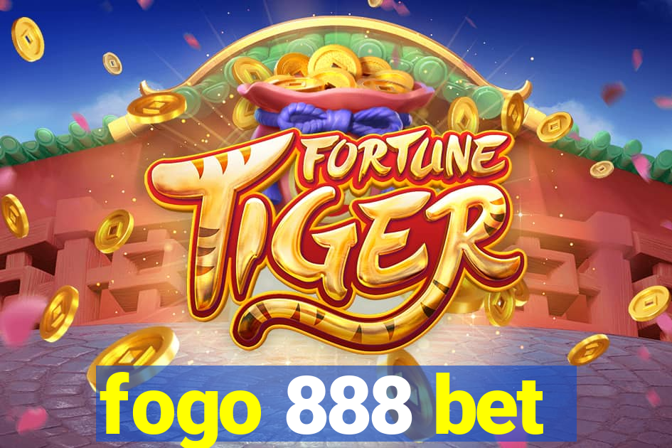 fogo 888 bet