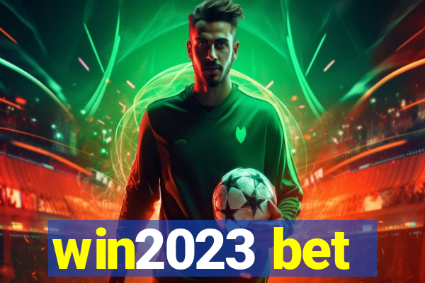 win2023 bet