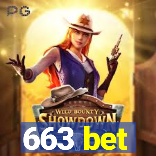 663 bet