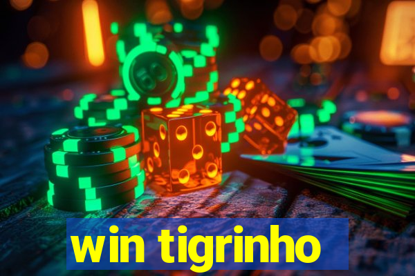 win tigrinho