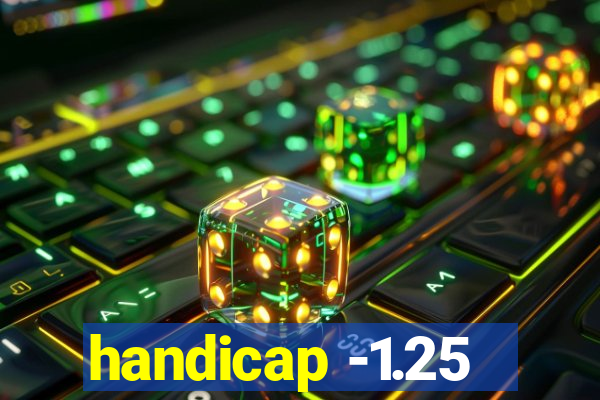 handicap -1.25