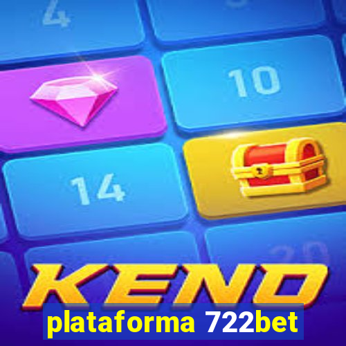 plataforma 722bet