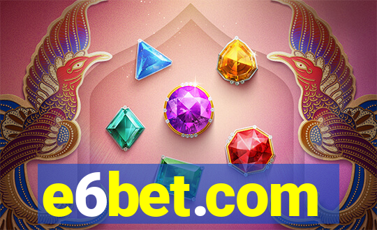 e6bet.com