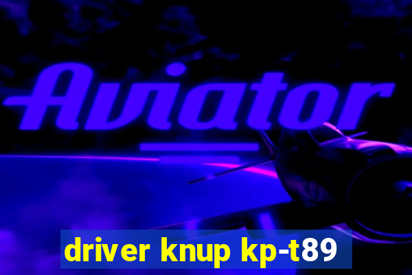 driver knup kp-t89