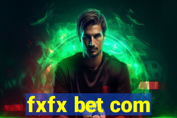 fxfx bet com