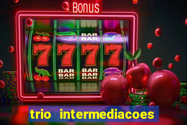 trio intermediacoes jogos online