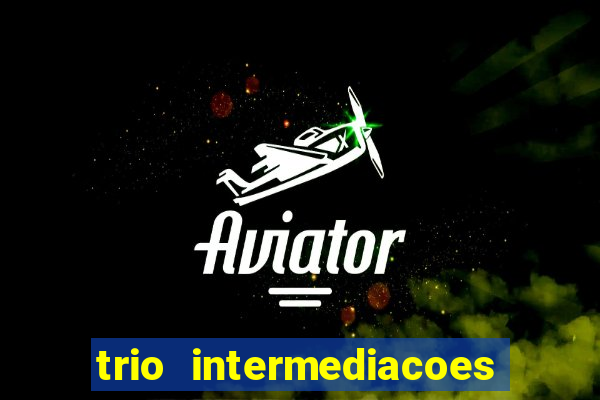 trio intermediacoes jogos online