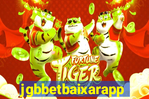 jgbbetbaixarapp