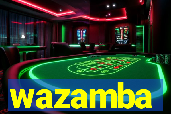 wazamba