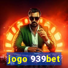 jogo 939bet