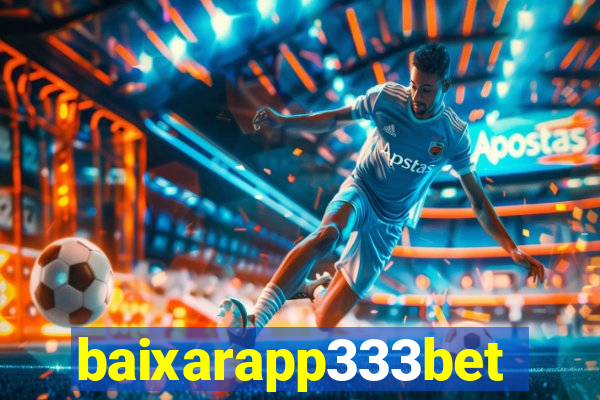 baixarapp333bet