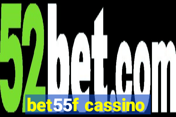 bet55f cassino