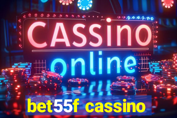 bet55f cassino