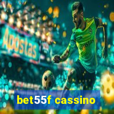 bet55f cassino