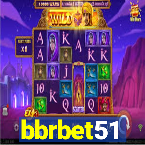 bbrbet51