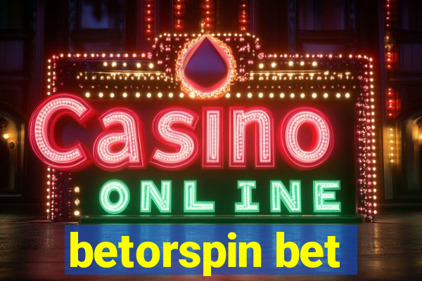 betorspin bet