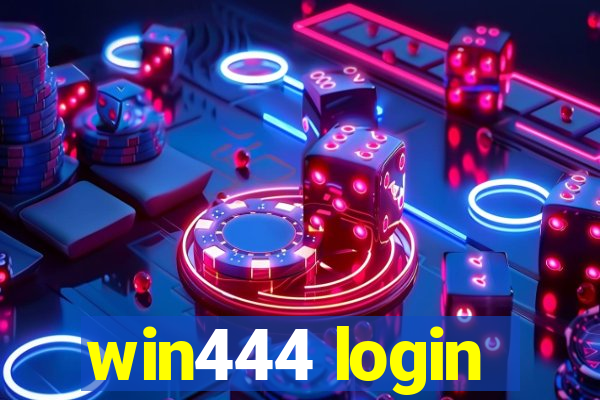 win444 login