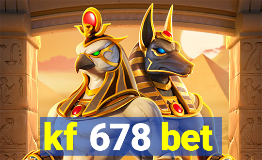 kf 678 bet