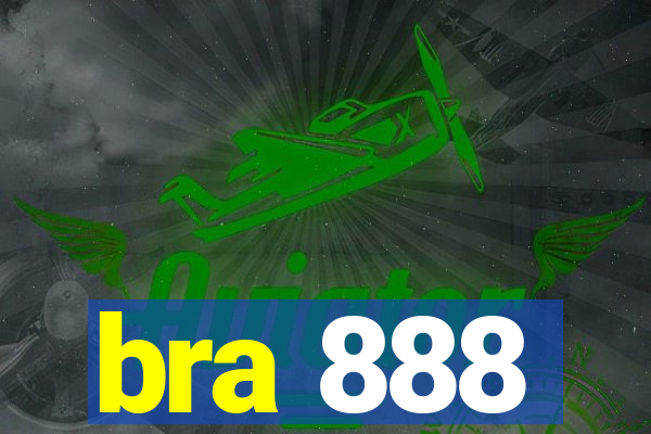 bra 888