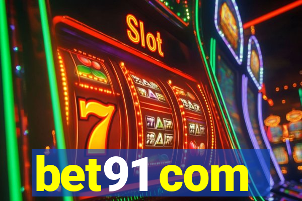 bet91 com