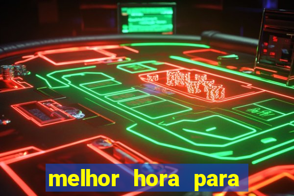 melhor hora para jogar fortune rabbit