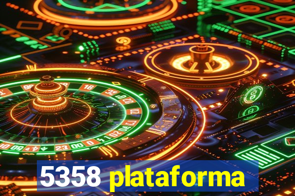 5358 plataforma