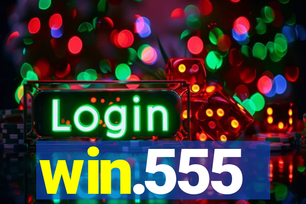 win.555