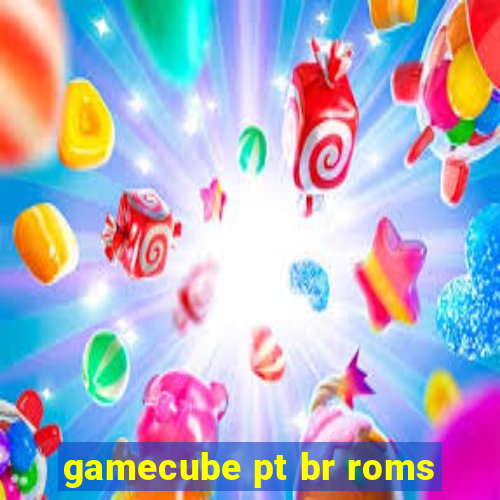 gamecube pt br roms