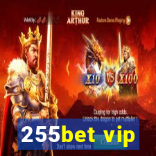 255bet vip