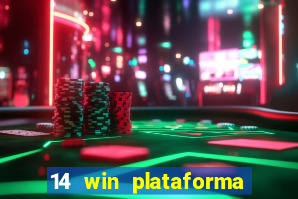 14 win plataforma de jogos