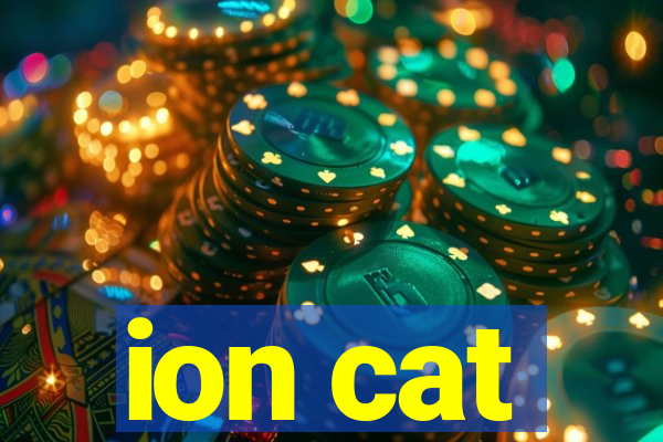 ion cat