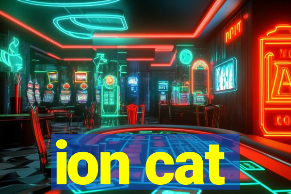 ion cat