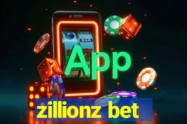 zillionz bet