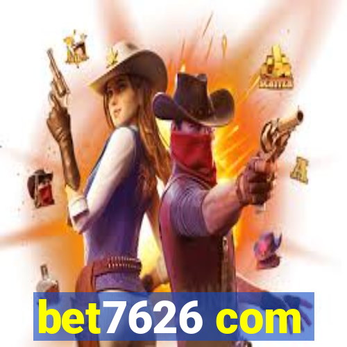 bet7626 com